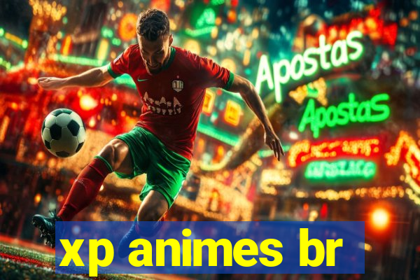 xp animes br